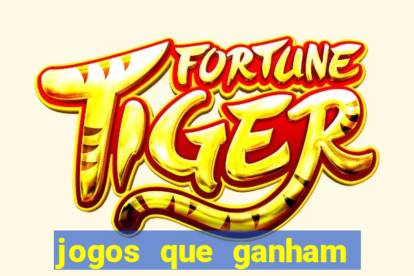 jogos que ganham dinheiro sem depositar nada